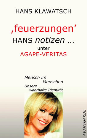 HANS NOTIZEN … (I) von Klawatsch,  Hans