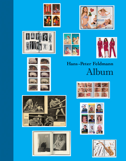 Hans-Peter Feldmann. Album von Feldmann,  Hans P