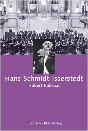 Hans Schmidt-Isserstedt von Rübsaat,  Hubert