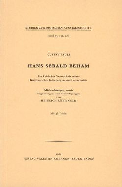 Hans Sebald Beham von Pauli,  Gustav, Röttinger,  Heinrich