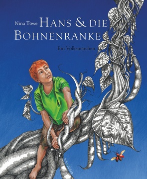 Hans und die Bohnenranke von Töwe,  Nina