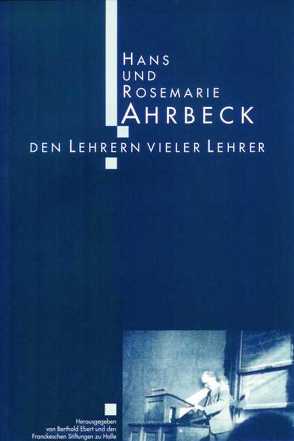 Hans und Rosemarie Ahrbeck von Ebert,  Berthold