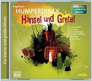 Hänsel und Gretel von Humperdinck,  Engelbert, Petzold,  Bert Alexander