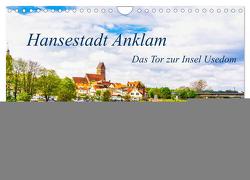 Hansestadt Anklam. Das Tor zur Insel Usedom (Wandkalender 2024 DIN A4 quer), CALVENDO Monatskalender von Rogalski,  Solveig