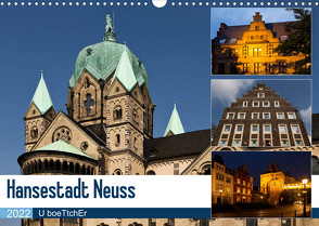 Hansestadt Neuss (Wandkalender 2022 DIN A3 quer) von boeTtchEr,  U