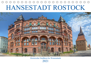 Hansestadt Rostock Historischer Stadtkern bis Warnemünde (Tischkalender 2021 DIN A5 quer) von / pixs:sell@Adobe Stock,  pixs:sell@fotolia