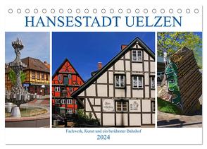 Hansestadt Uelzen. Fachwerk, Kunst und ein berühmter Bahnhof (Tischkalender 2024 DIN A5 quer), CALVENDO Monatskalender von M. Laube,  Lucy