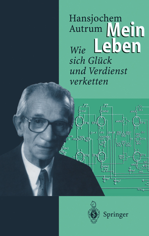 Hansjochem Autrum: Mein Leben von Autrum,  Hansjochem