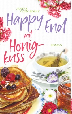 Happy End mit Honigkuss von Venn-Rosky,  Janina