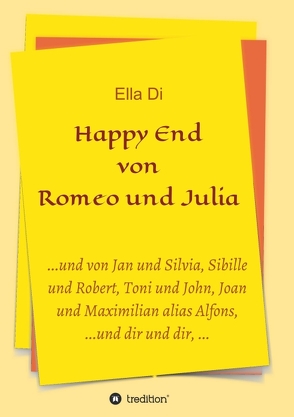 Happy End von Romeo und Julia von Di,  Ella