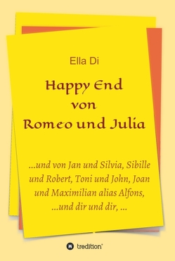 Happy End von Romeo und Julia von Di,  Ella