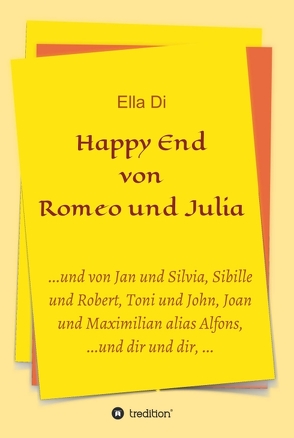 Happy End von Romeo und Julia von Di,  Ella