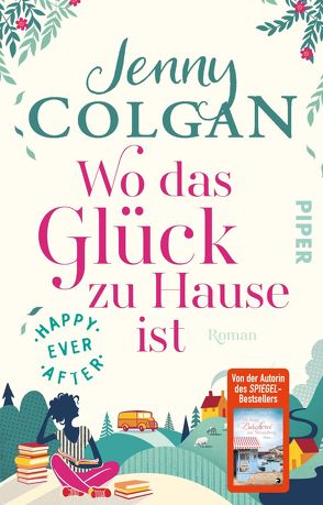 Happy Ever After – Wo das Glück zu Hause ist von Colgan,  Jenny, Hagemann,  Sonja