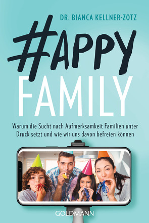 Happy Family von Kellner-Zotz,  Bianca