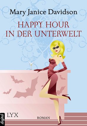 Happy Hour in der Unterwelt von Davidson,  Mary Janice, Zeller,  Stefanie