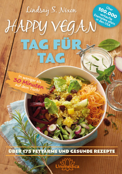 Happy Vegan Tag für Tag von Nixon,  Lindsay S.