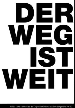 Harass – die Sammelkiste der Gegenwartsliteratur aus dem Sängerland von Andreotti,  Mario, Bachmaier,  Helmut, Bernays,  Ludwig, Endres,  Renate, Gahse,  Zsuzsanna, Genner,  Reinhard, Gomringer,  Eugen, Gosewitz,  Ludwig, Habasch,  Hippe, Hagel,  Christa, Helfrich,  Elfriede, Herhaus,  Ernst, Hofmann,  Roswitha, Kleiner,  Lisbeth, Koelsch,  Herbert, Konrad,  Kurt, Lippuner,  Christian, Lobenstein,  Walter, Marti,  René, Monte,  Axel, Mueller,  Friedrich G, Munz-Orasch,  Gabriele, Niederhäuser,  Hans P, Niehörster,  Thomas, Obergfell,  Magdalena, Oberholzer,  René, Oetterli Hohlenbaum,  Bruno, Pflug,  Hans D, Pixner,  Brigitte, Plaehn-Rüdiger,  Johanna, Reinhardt,  Ernst, Reutemann,  Fritz, Rothe,  Klaus, Ruesch,  Margrit, Schaefer-Angerer,  Hugo, Schmid-Wettstein,  Fanny, Schmitz-Scherzer,  Reinhard, Schwemmer,  Felix, Stoeckli,  Rainer, Stuenzi,  Charles, Thouet,  Julian, Vetter,  Gabriel, Waldvogel-Jenny,  Hedwig, Witting,  Gunther, Wuerl,  Peter, Wyss-Meier,  Josef, Zumbühl,  Rolf