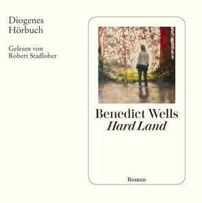 Hard Land von Stadlober,  Robert, Wells,  Benedict