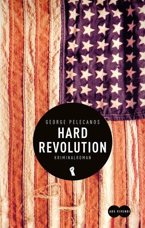 Hard Revolution von Pelecanos,  George, Röckelein,  Gottfried