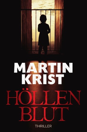 Hard-Sequences – Höllenblut von Krist,  Martin