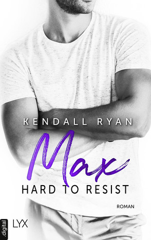 Hard to Resist – Max von Danzmann,  Dorothee, Ryan,  Kendall