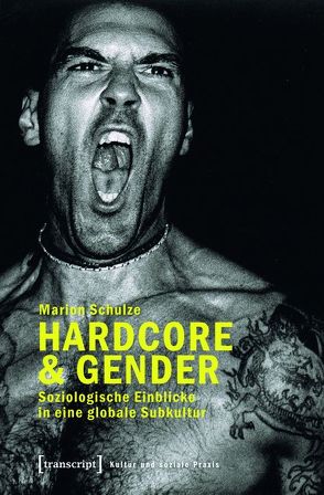 Hardcore & Gender von Schulze,  Marion