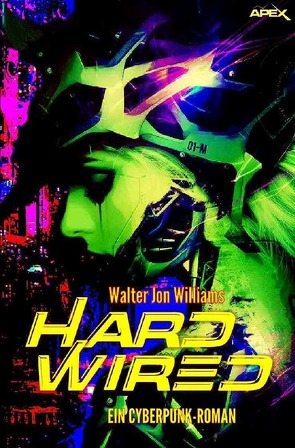 HARDWIRED von Williams,  Walter Jon