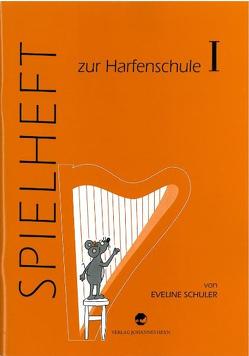 Harfenschule. Eine Einführung in die Kunst des Harfenspiels für kleine Leute von Groß,  Andrea, Schuler,  Eveline