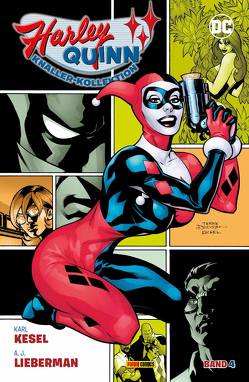 Harley Quinn: Knaller-Kollektion von Adlard,  Charlie, Chadwick,  Paul, Conner,  Amanda, Faßbender,  Jörg, Fox,  Nathan, Grist,  Paul, Huddleston,  Mike, Kesel,  Karl, Lieber,  Steve, Lieberman,  A.J., Nixey,  Troy, Palmiotti,  Jimmy, Wieenfeld,  Aron, Yeowell,  Steve