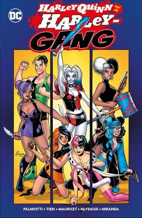 Harley Quinn und die Harley-Gang von Faßbender,  Jörg, Mauricet,  Alain, Palmiotti,  Jimmy, Tieri,  Frank