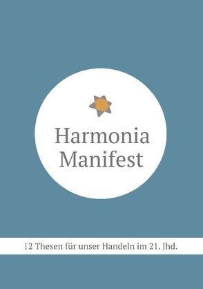 Harmonia Manifest von Böckstiegel,  Elke, Böckstiegel,  Martin