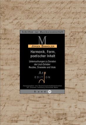 Harmonik, Form, poetischer Inhalt von Banholzer,  Jürgen, Schwägerl,  Peter, Schwitzke,  Dagmar