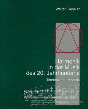 Harmonik in der Musik des 20. Jahrhunderts von Gieseler,  Walter