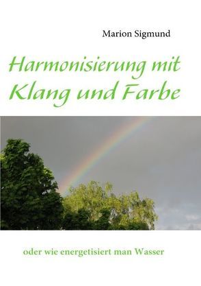 Harmonisierung mit Klang und Farbe von Sigmund,  Marion