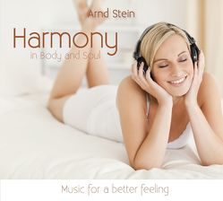 Harmony in Body and Soul von Stein,  Arnd