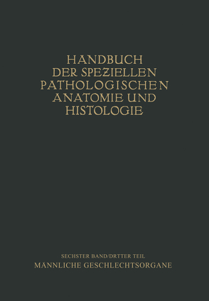 Harnorgane Männliche Geschlechtsorgane von Chiari,  H., Henke,  Friedrich, Lubarsch,  Otto