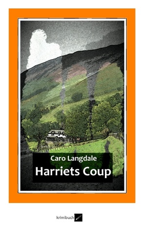 Harriets Coup von Langdale,  Caro