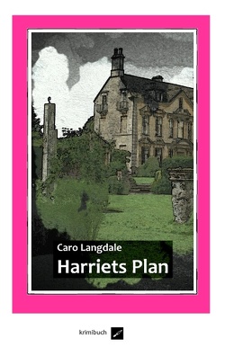 Harriets Plan von Langdale,  Caro