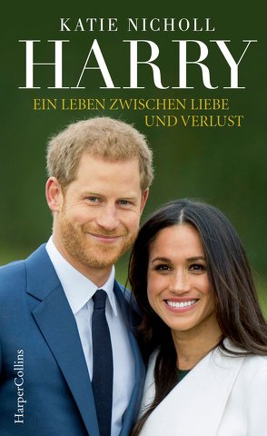 Harry – Ein Leben zwischen Liebe und Verlust von Gittinger,  Antoinette, Gravert,  Astrid, Nicholl,  Katie, Topalova,  Violeta, Topalova,  Violeta Georgieva