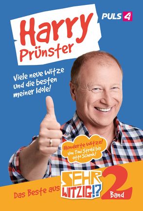 Harry Prünster – Viele neue Witze und die besten meiner Idole!