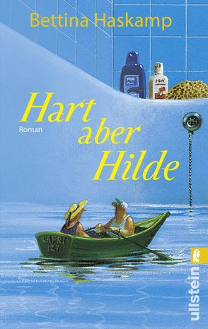 Hart aber Hilde von Haskamp,  Bettina