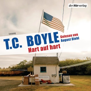 Hart auf hart von Boyle,  T. C., Diehl,  August, Gunsteren,  Dirk van