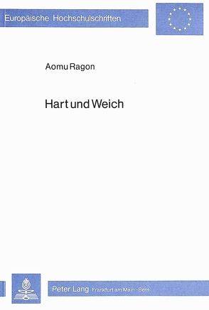 Hart und Weich von Ragon,  Aomu