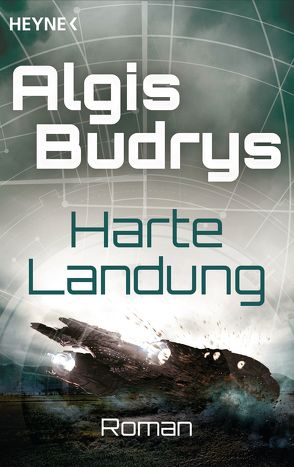 Harte Landung von Borsch,  Frank, Budrys,  Algis