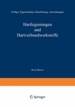 Hartlegierungen und Hartverbundwerkstoffe von Berns,  Hans