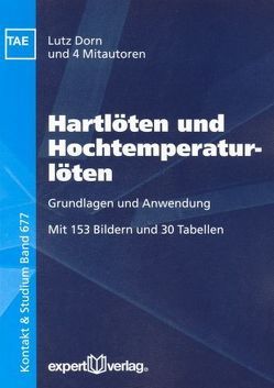 Hartlöten und Hochtemperaturlöten von Dorn,  Lutz