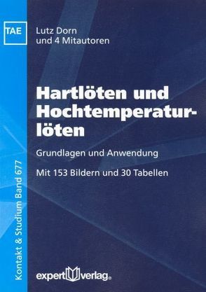 Hartlöten und Hochtemperaturlöten von Dorn,  Lutz