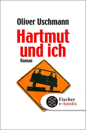 Hartmut und ich von Uschmann,  Oliver