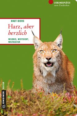 Harz, aber herzlich von Diers,  Knut