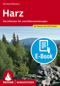 Harz (E-Book) von Pollmann,  Bernhard